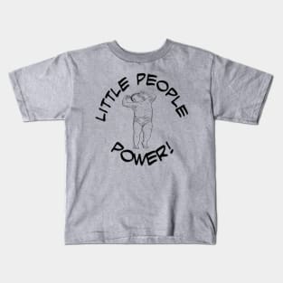 Little People Power Kids T-Shirt